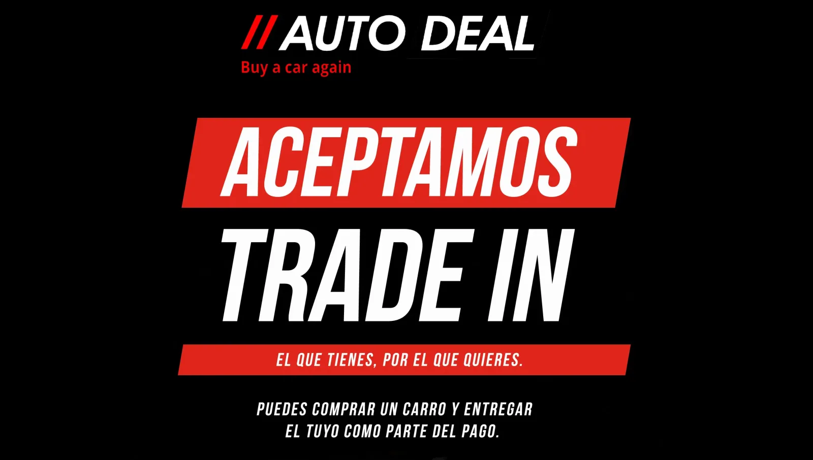 Trade-in: cómo dar tu auto a cuenta en AUTO DEAL